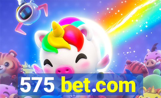 575 bet.com